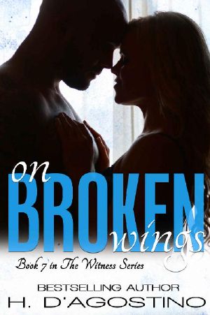 [Witness 07] • On Broken Wings (The Witness Series Book 7)